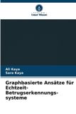 Graphbasierte Verlag Unser Wissen Graphbasierte Ansätze für Echtzeit-Betrugserkennungs-systeme