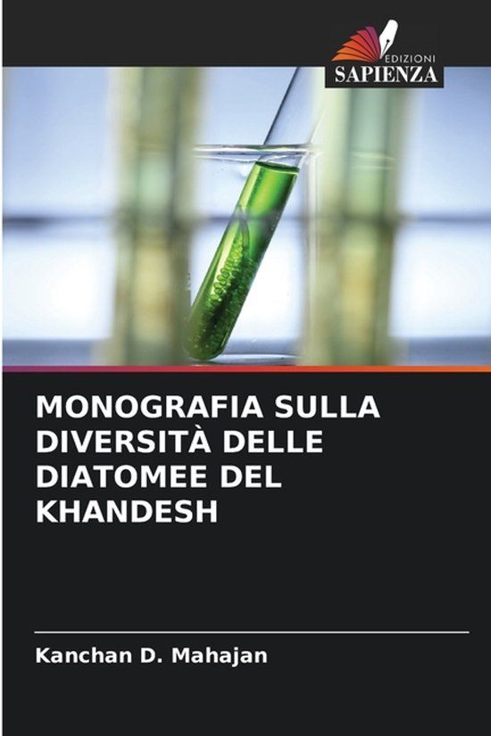 Monografia Edizioni Sapienza Monografia Sulla Diversità Delle Diatomee del Khandesh