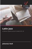 Latin OmniScriptum SRL Latin jazz: w Stanach Zjednoczonych w latach 40 i 50