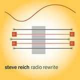 Steve Reich - Radio Rewrite