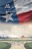 The Libri GmbH The Message: A Time for Repair and Reward in Texas Communities