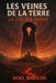 Les Veines de la Terre Les Veines de la Terre Paperback