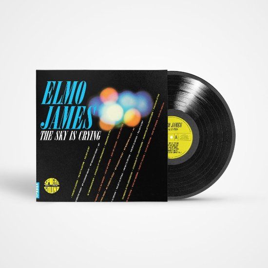Charly Records Elmo James The Sky Is Crying (Replica Edition) LP