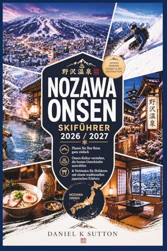 Nozawa Onsen Skiführer 2026/2027