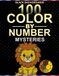 100 Color by Number Mysteries Animals