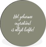Merkloos / Sans marque WallCircle - Wall Circle - Wall Circle - Sayings - Love - Quotes - The secret ingredient is always love! - Aluminum - Dibond - ⌀ 60 cm - Indoor and Outdoor