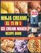 Ninja Creami XL 11-in-1 Ice Cream Maker Recipe Book