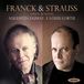 Violin Augustin Dumay & Louis Lortie - Franck & Strauss: Violin Sonatas (CD)