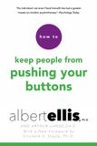 How Citadel Press Inc.,U.S. How to Keep People from Pushing Your Buttons
