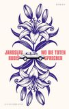 Wo Luchterhand Literaturvlg. Wo die Toten sprechen Hardcover