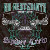 Through Wtf Spider Crew & No Restraints - Through Our Veins (7" Single)