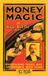 Money Hey Presto Publishing Money Magic (Hey Presto Magic Book) Paperback