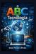 O Bol O ABC da Tecnologia Paperback