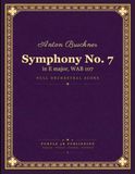 Symphony No. 7: in E major, WAB 107