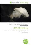 2-Methylindole: Omniscriptum 2-Methylindole: Paperback, 68 pages
