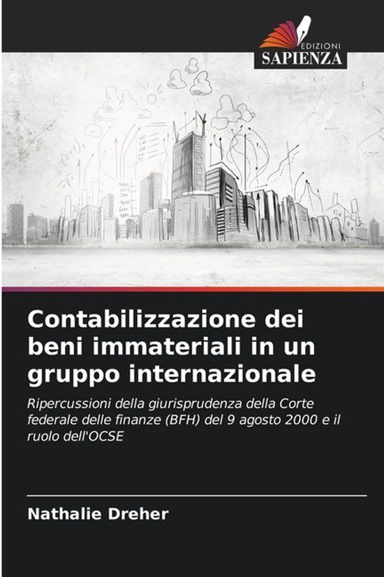 Contabilizzazione OmniScriptum SRL Contabilizzazione dei beni immateriali in un gruppo internazionale