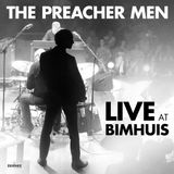 Live Preacher Men - Live At Bimhuis (LP)