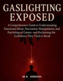Gaslighting Bol Human Psychology Mastery- Gaslighting Exposed