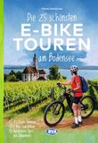 BVA Die 25 schönsten E-Bike Touren am Bodensee