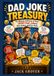 Dad Joke Treasury: The Ultimate Collection of Puns, One-Liners, and Eye Rolls
