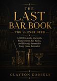 The Last Bar Book You’ll Ever Need