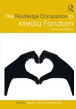 The Routledge The Routledge Companion to Media Fandom Paperback