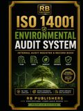 ISO 14001 Environmental Audit System: Professional Record Book for EMS Compliance, Environmental Audits, Corrective Actions, Aspect-Impact Tracking & Continuous Improvement