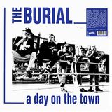 Coast2Coast The Burial A Day On The Town (LP)