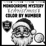 Monochrome Mystery Christmas Color by Number: Black and White Mystery Reveal Images By Number For Relaxation With One Pen Only