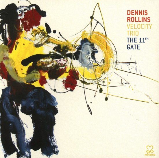 PIAS Nederland Motéma Music Dennis Rollins' Velocity Trio - The 11th Gate (CD)