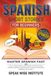 Spanish Short Stories for Beginners: Master Spanish Fast with Easy-to-Follow Stories, Useful Words and Daily Phrases, Practical Exercises, Essential Grammar Rules, and Everyday Dialogues the Fun Way!