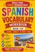 Spanish Vocabulary Activity Workbook — Book 1: Home, Family & Free Time