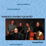 Sonic Rendezvous Harold Danko Quintet - Oatts & Perry II (CD)