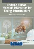 Bridging Igi Global Scientific Publishing Bridging Human-Machine Interaction for Energy Infrastructure