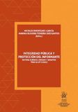 Integridad pública y protección del informante. Sistema jurídico, riesgos y desafíos tras la ley 2/2023