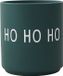 Design Letters Favourite Cups | Ho Ho Ho | Vert sapin | 200 ml | Porcelaine | Sans BPA