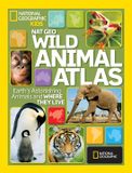 National Geographic NG Wild Animal Atlas