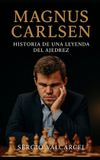 Magnus Bol Magnus Carlsen: Paperback, 132 pagina's, Spaans
