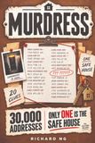 MURDRESS: 30,000 Addresses Conceal One Safe House | 20 Clues Connect House Numbers, Street Names, and Street Types in a Full-Length Murder Mystery Puzzle for Adults