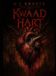 Kwaad Brave New Books Kwaad Hart - Boek 3 van de Diepe Leegte-saga