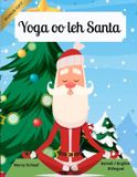 Yoga CHILDREN Yoga oo leh Santa (Somali / English Bilingual) Yoga with Santa