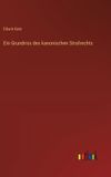 Ein Outlook Verlag Ein Grundriss des kanonischen Strafrechts Hardcover