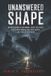 Unanswered Libri GmbH Unanswered Shape: Investigation of Mothman, Point Pleasant, the Silver Bridge, Military Ruins, and Public Distrust Paperback
