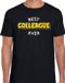 Bellatio Decorations Shoppartners Bv Best colleague ever / beste collega ooit - cadeau t-shirt - zwart - met gele en witte letters - voor heren M