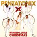 Sony Music We Need A Little Christmas