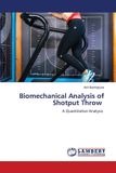 Biomechanical Lap Lambert Academic Publishing Biomechanical Analysis of Shotput Throw Paperback