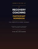 Forged in the Fire: Recovery Coaching Master Sessions Participant Edition v2