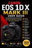 Canon EOS 1D X Mark III User Guide