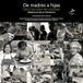 De madres a hijas. Recetas para no olvidar (2ª edición): Gastronomia en femenino