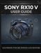 Sony Rx10 V User Guide